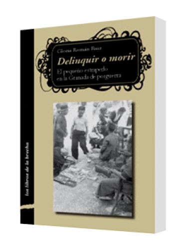 DELINQUIR O MORIR (El pequeño estraperl..